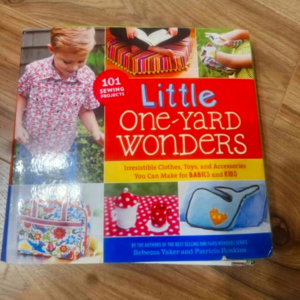 Little One Yard Wonders Sewing Book